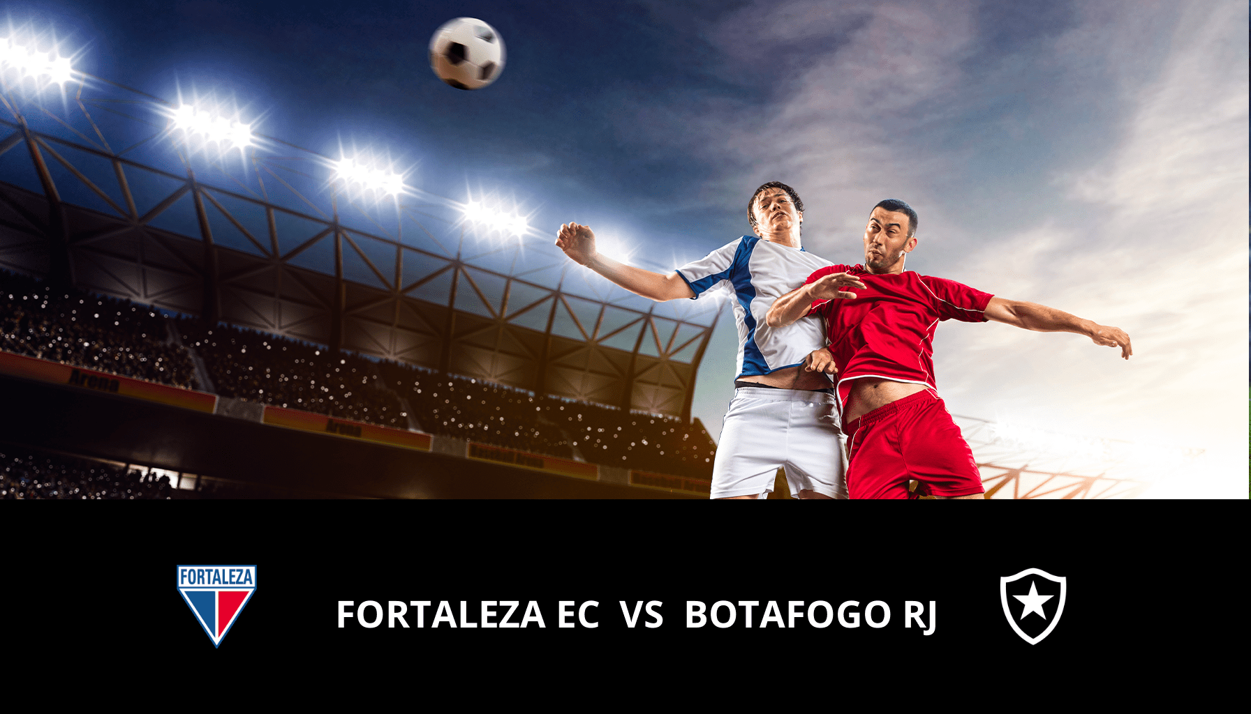 Pronostic Fortaleza EC VS Botafogo RJ du 23/11/2023 Analyse de la rencontre